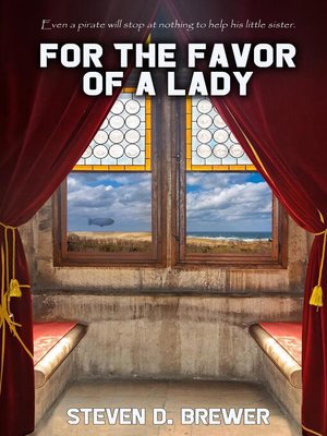 cover image of For the Favor of a Lady